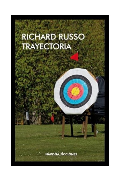Trayectoria - Richard Russo